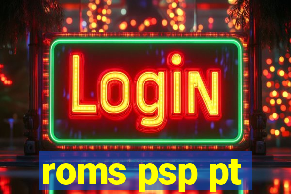 roms psp pt-br download